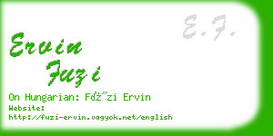 ervin fuzi business card